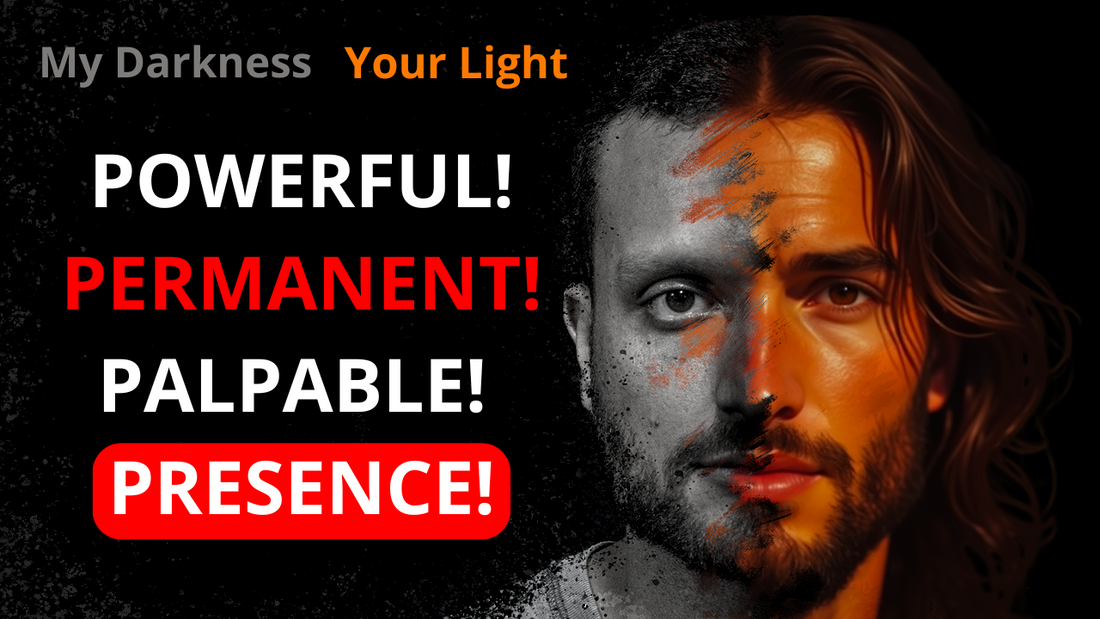 Powerful, Permanent, Palpable Presence